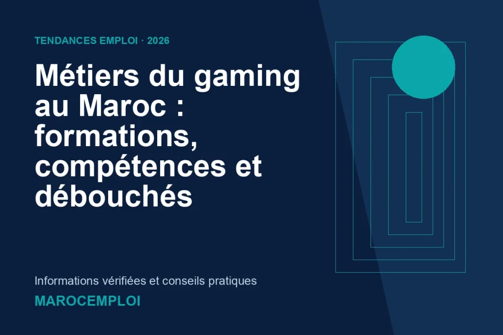 Métiers du gaming au Maroc : formations, compétences et débouchés