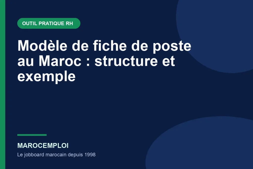 Modèle de fiche de poste au Maroc : structure et exemple