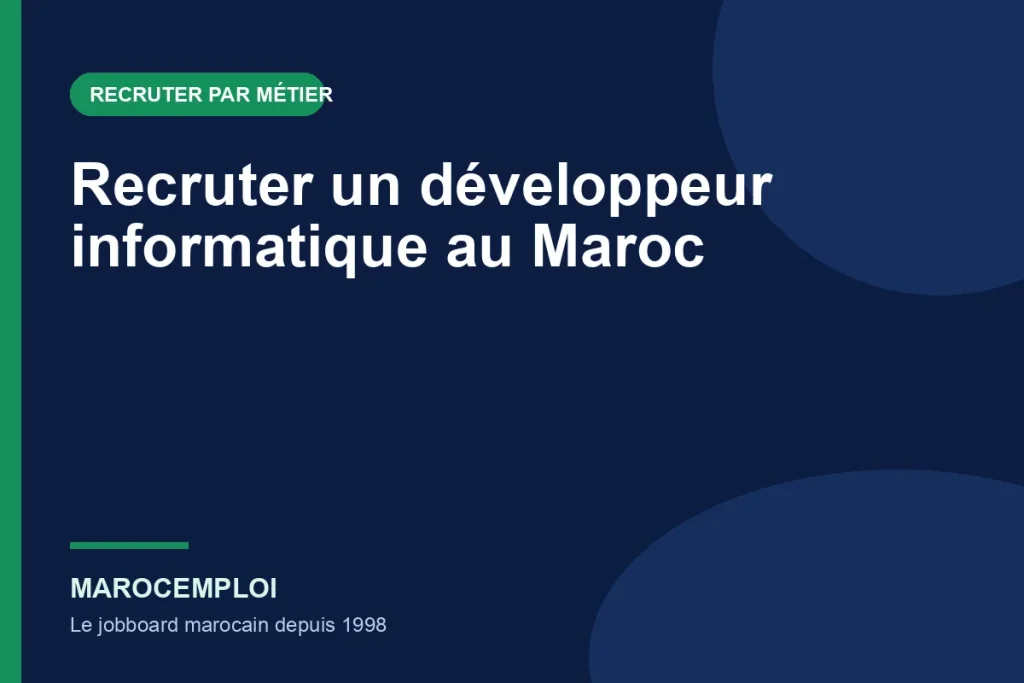 Recruter un développeur informatique au Maroc